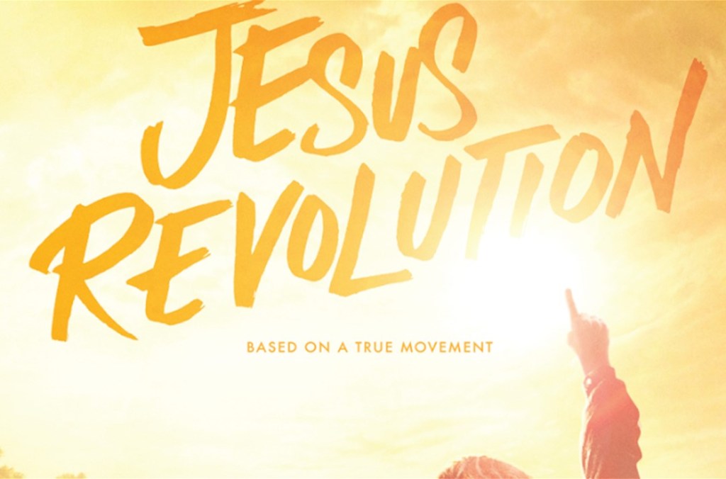 Thoughts on Jesus&nbsp;Revolution